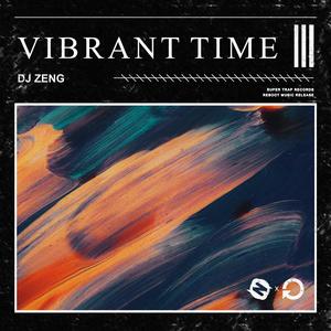 Vibrant Time