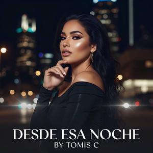 Desde Esa Noche