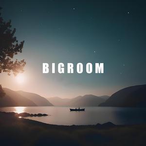 Bigroom