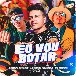Eu Vou Botar