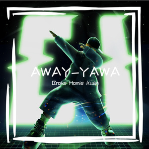 AWAY-YAWA