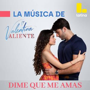 DIME SI ME AMAS (feat. Rodrigo Brand)