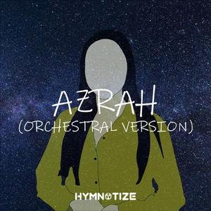 Azrah (Orchestral Version)