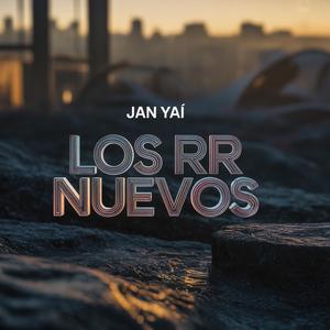 Los RR Nuevos