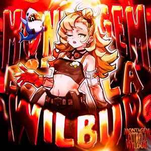 MONTAGEM ESTRELA WILBUR (Super Slowed)