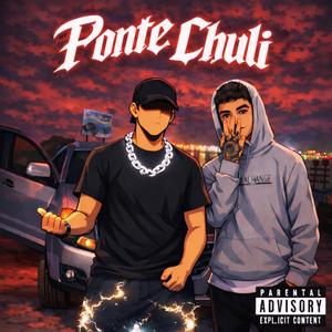 Ponte Chuli (feat. Berrako)