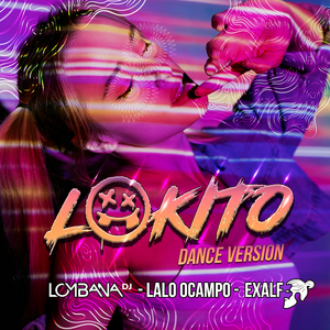 Lokito (Dance Version)