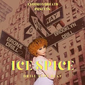 Ice Spice (Munch) | DRILL | |BRONX DRILL | TYPE BEAT |