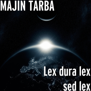 Lex dura led sed lex