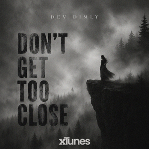 Don’t Get Too Close