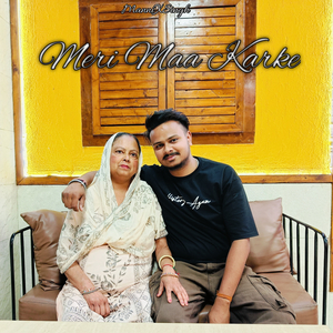 Meri Maa Karke
