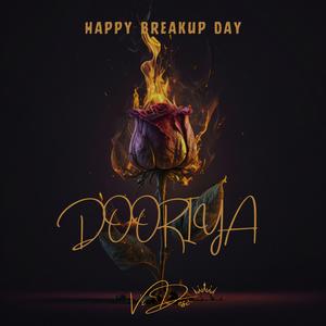 DOORIYA (BREAKUP-ANTHEM)