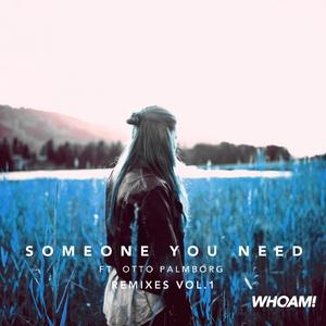 Someone You Need (feat. Otto Palmborg) [Surya Hearts Remix]