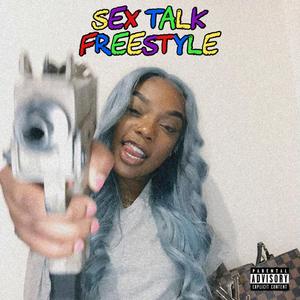 Sex Talk Freestyle