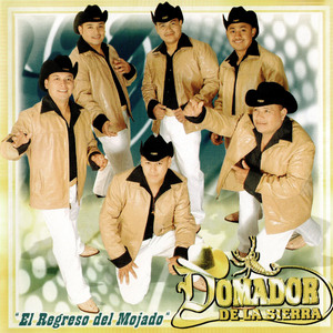 El Regreso Del Mojado