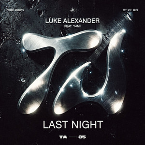 Last Night (feat. Y4MI)