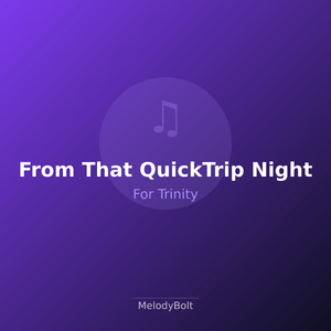 From That QuickTrip Night