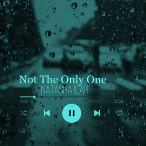 Not the Only One