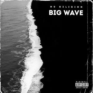 Big Wave