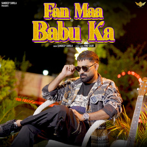 Fan Maa Babu Ka