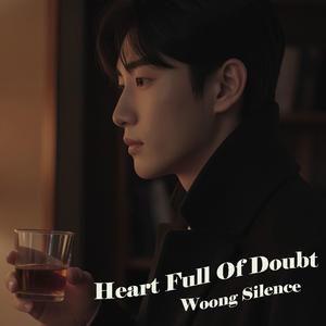 Heart Full Of Doubt