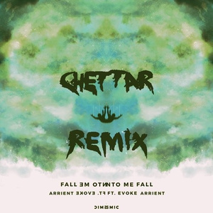 Fall Into Me (Chettar Remix)