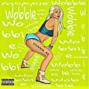 Wobble