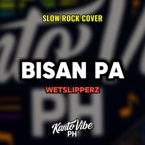 BISAN PA (Slow Rock Cover)