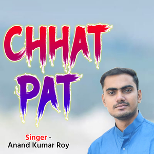 Chhat Pat