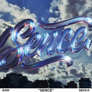 Sence (feat. sekka)