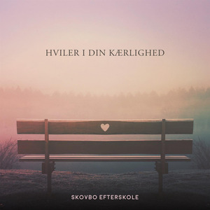 Hviler I Din Kærlighed
