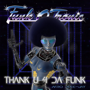 Thank u 4 Da Funk (Remix)