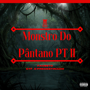 Monstro do Pântano, Pt. 2