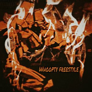 Whoopty Freestyle
