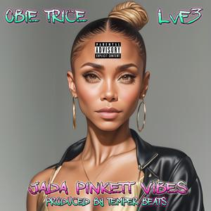 Jada Pinkett Vibes