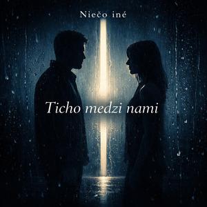 Ticho medzi nami
