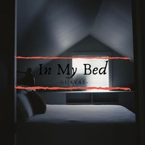 In My Bed