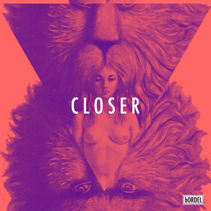 Closer (Doeld Remix)