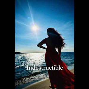 Indestructible
