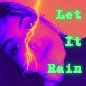 Let It Rain