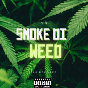 Smoke Di Weed