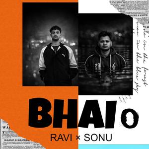 BHAI O BHAI