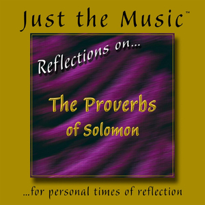 Proverbs 26 - Just the Music™ series