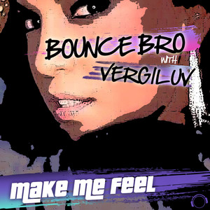 Make Me Feel (Morris Jones Edit)