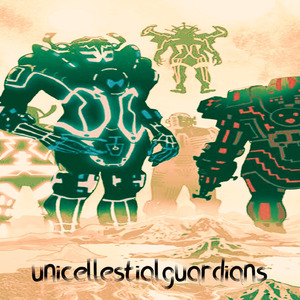 Unicellestialguardians