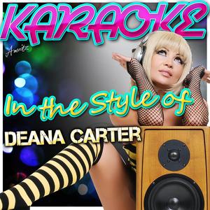 How Do I Get There (In the Style of Deana Carter) [Karaoke Version]