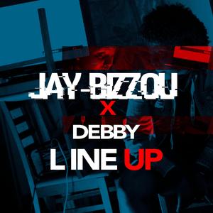Line Up (feat. Debby Nianny)