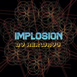 Implosion