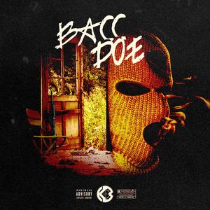 Bacc Doe (feat. luhh Ben, Vdoe4ks & Mthang)