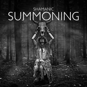 Shamanic Summoning